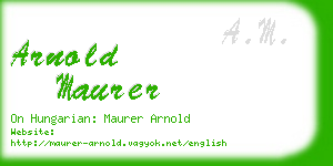 arnold maurer business card